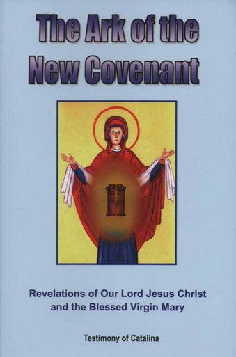 The Ark of the New Covenant - English